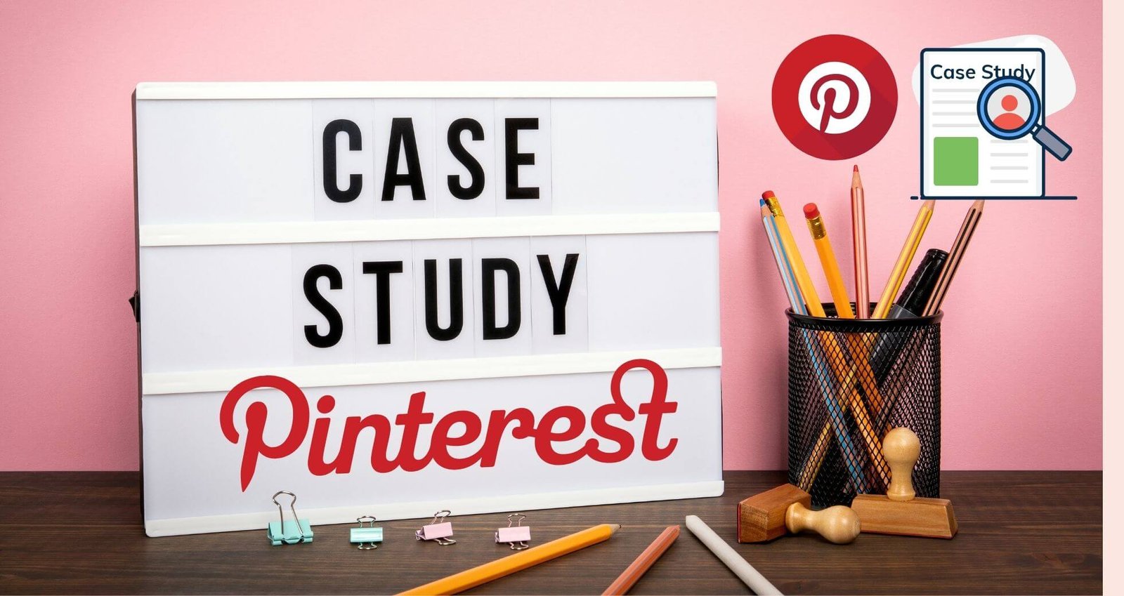 Pinterest-Case Study-Hero-Image